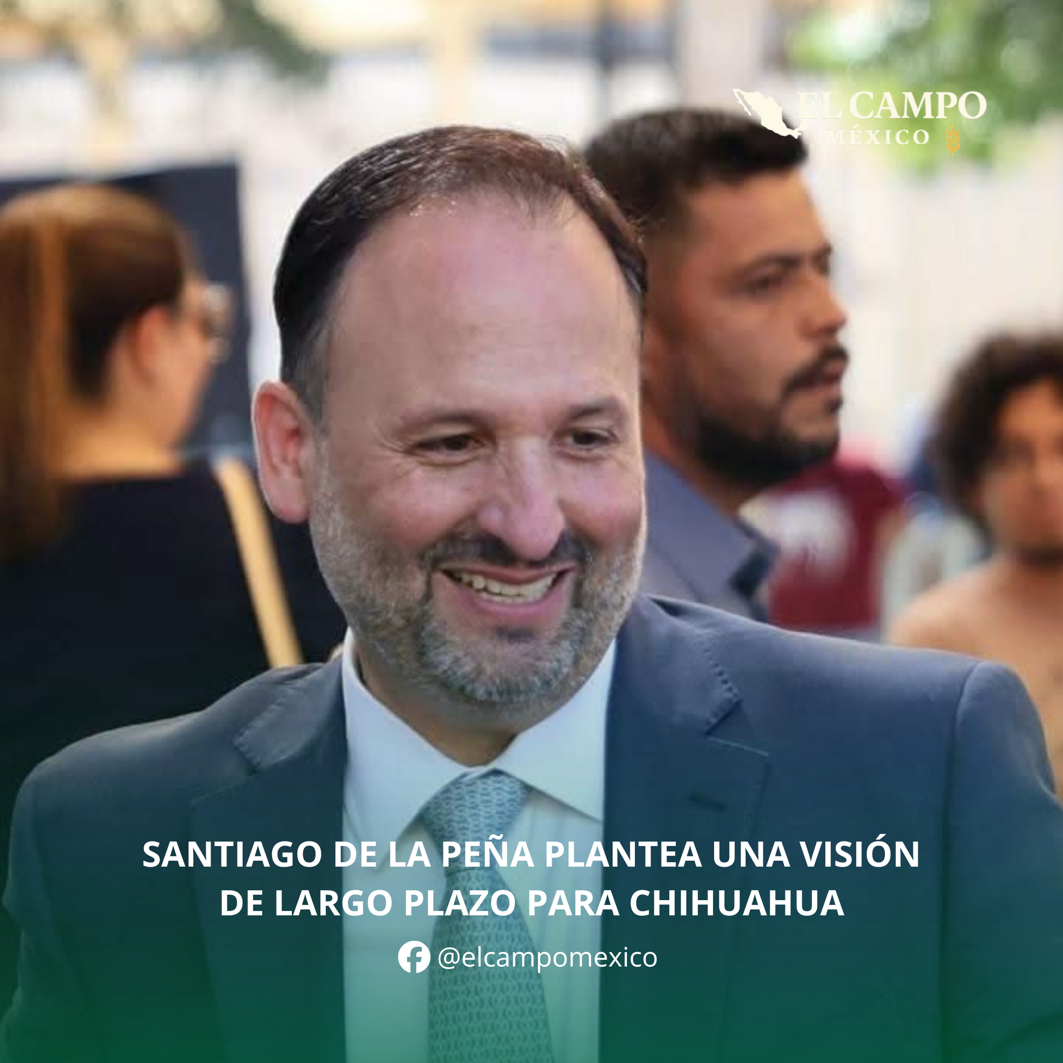 SANTIAGO DE LA PEÑA PLANTEA UNA VISIÓN DE LARGO PLAZO PARA CHIHUAHUA